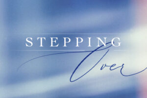 Stepping Over